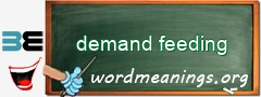 WordMeaning blackboard for demand feeding
